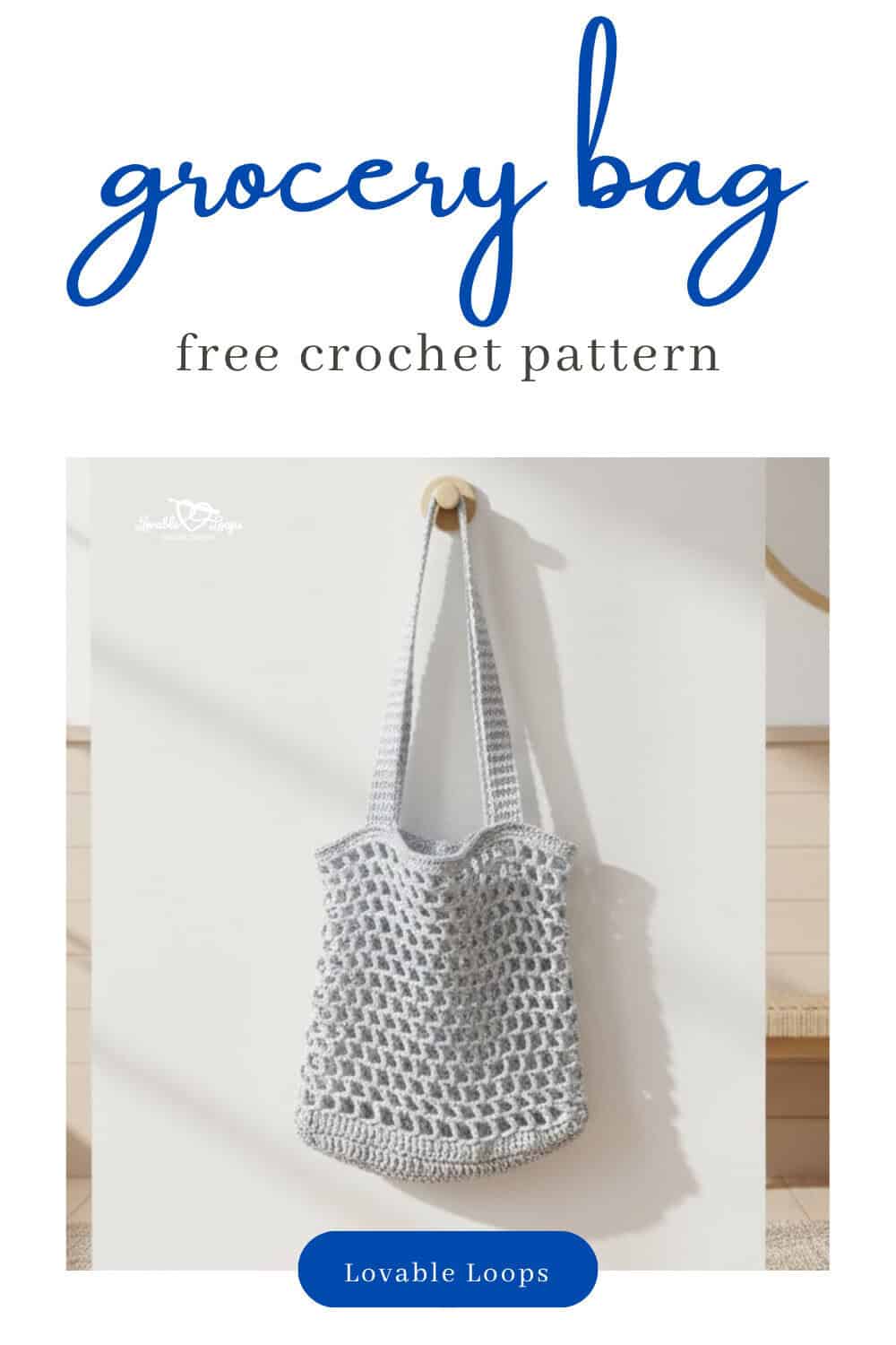 Pinterest pin for a free crochet grocery bag pattern featuring a light gray mesh market bag hanging on a neutral wall with soft sunlight.
