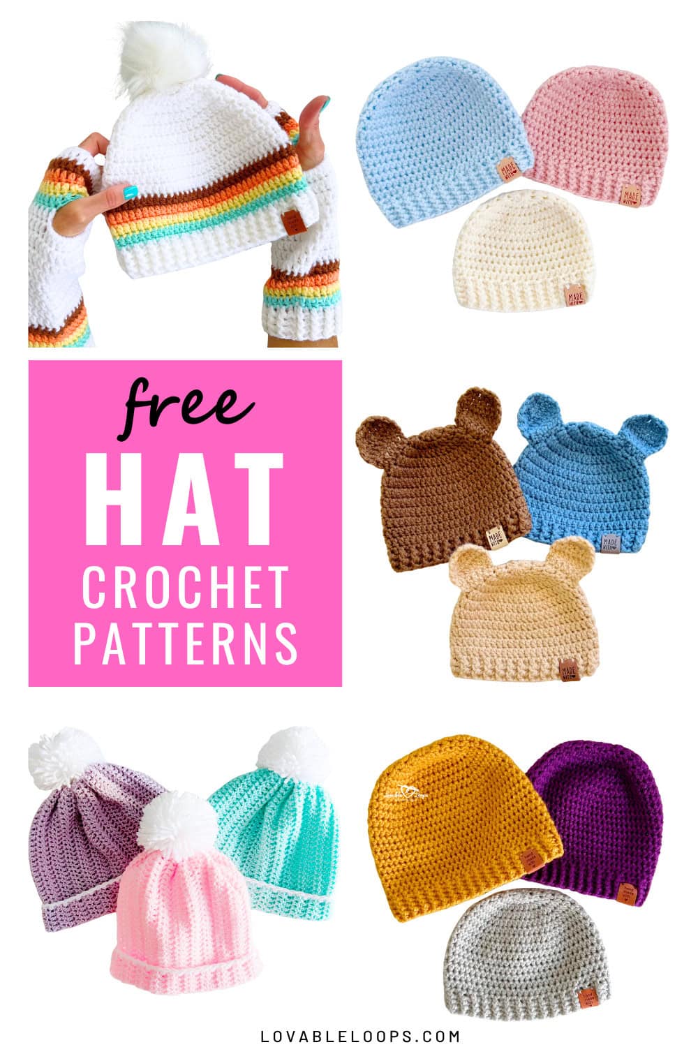 Collage of colorful crochet hats in various styles, including pom pom beanies, baby bear hats, and striped winter hats with matching hand warmers. Text overlay reads “Free Hat Crochet Patterns” on a pink background. Great visual for beginner-friendly free crochet hat patterns for babies, kids, and adults.