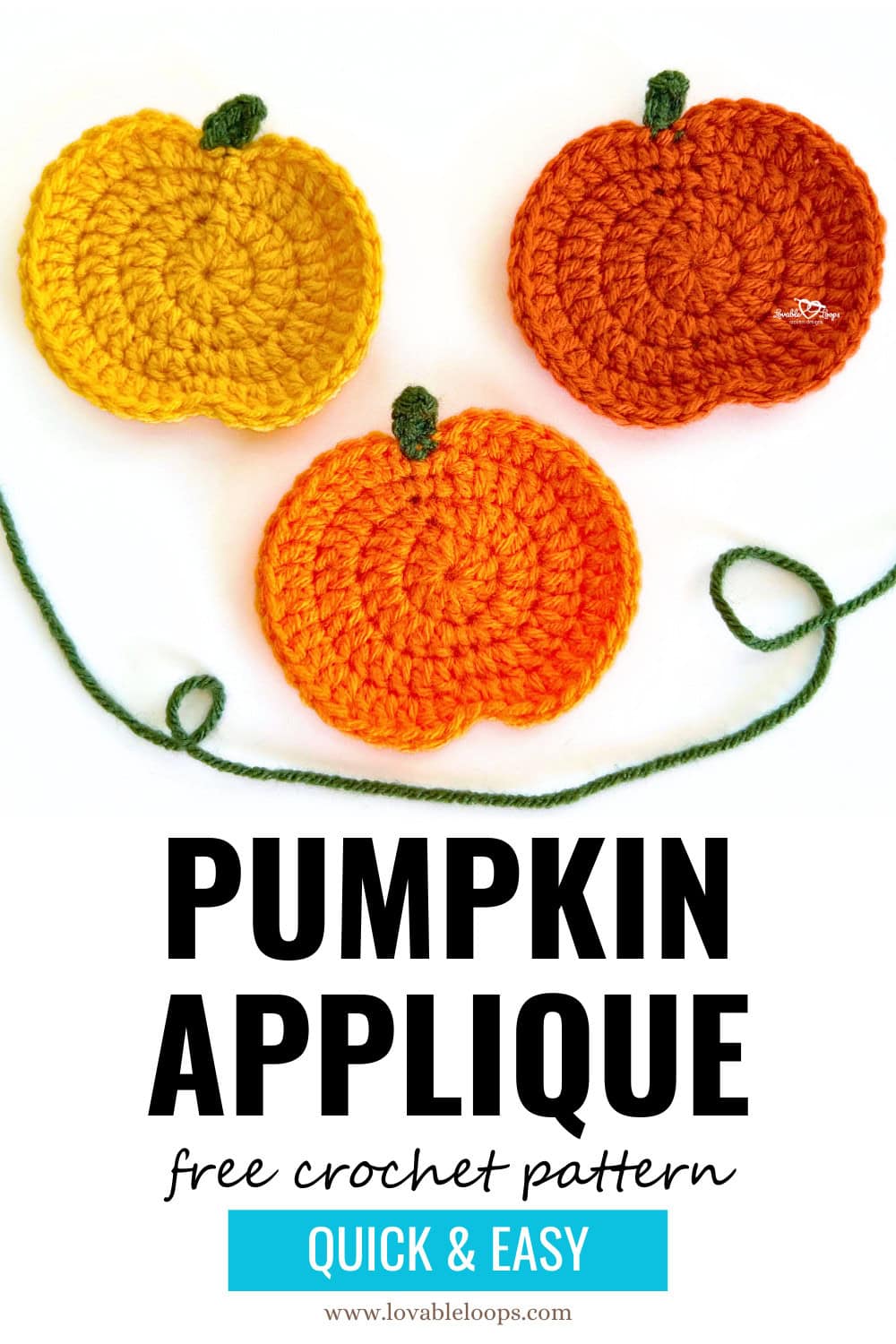 Three colorful crochet pumpkin appliques with green stems and yarn strand, shown in a Pinterest graphic with text that reads “Pumpkin Applique Free Crochet Pattern Quick & Easy.”