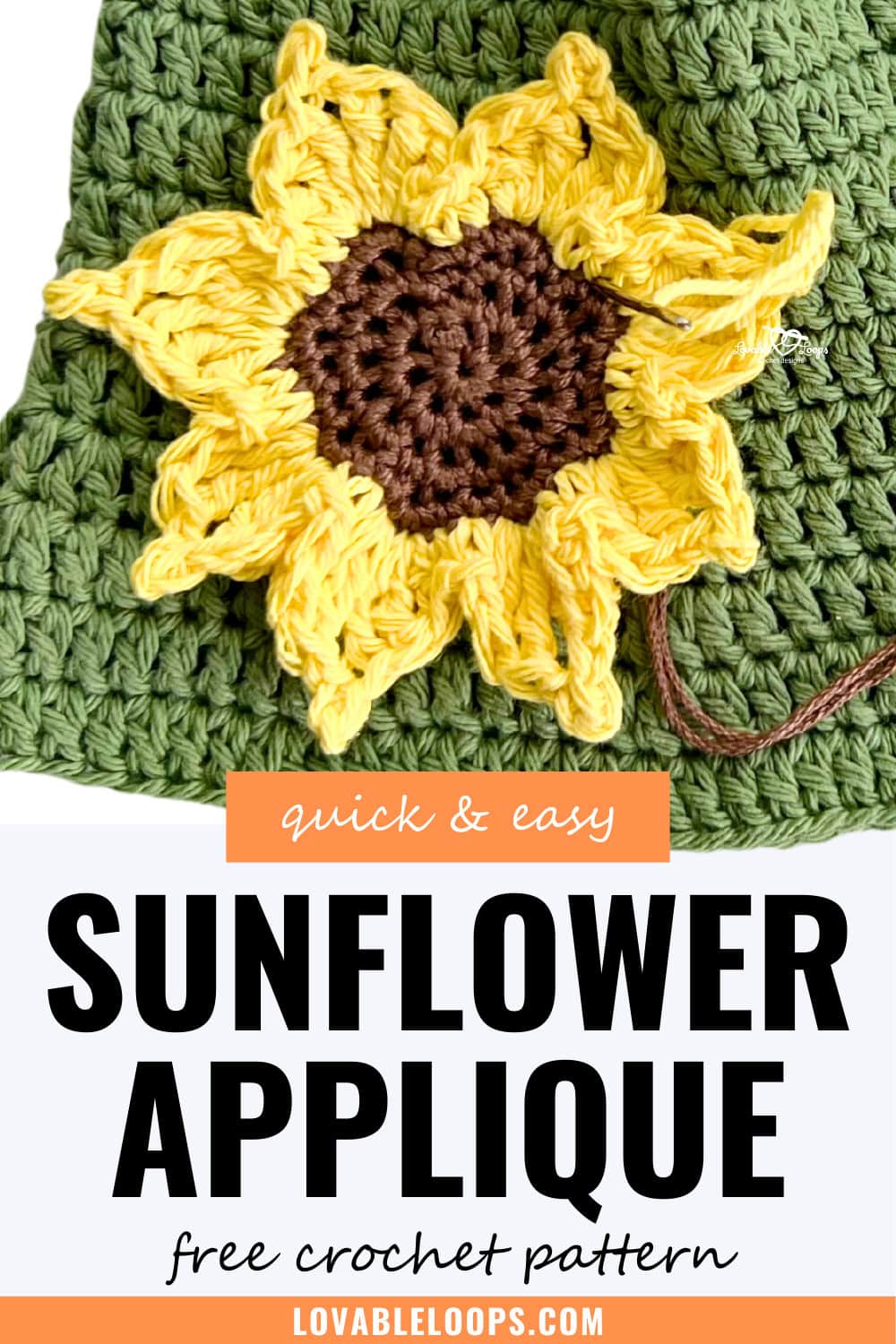 Pinterest graphic showing a yellow crochet sunflower applique sewn onto a green crochet background. Text overlay reads “Quick & Easy Sunflower Applique Free Crochet Pattern.” Beginner-friendly crochet flower applique tutorial from Lovable Loops.
