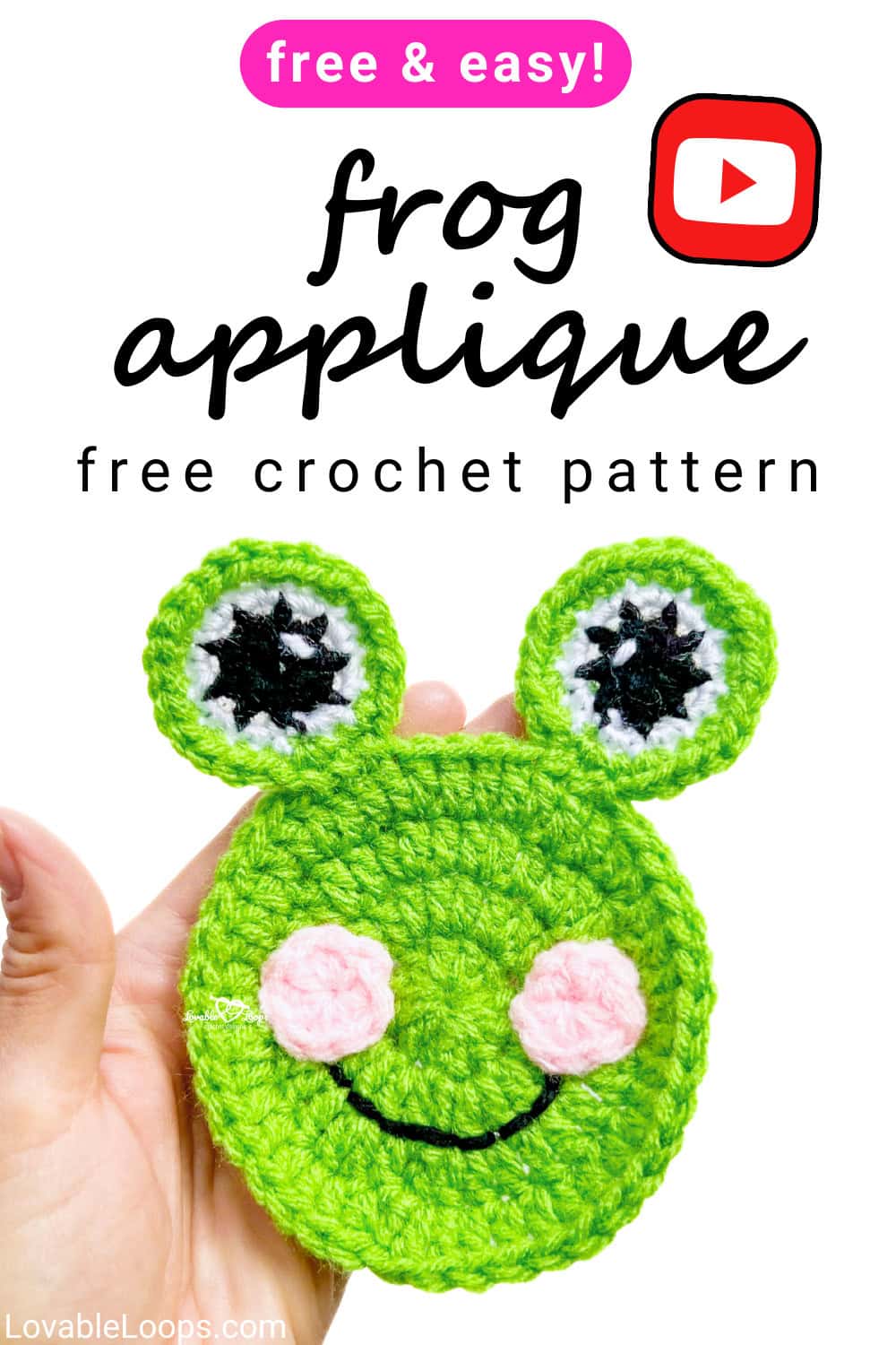 Pinterest-style image showing a crochet frog applique pattern with text reading “frog applique free crochet pattern” and a YouTube icon indicating a step-by-step video tutorial.