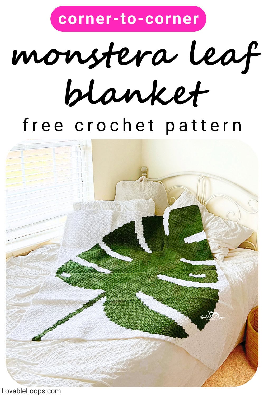 Corner-to-corner crochet monstera leaf blanket featuring a large green leaf design on a white background, displayed on a bed