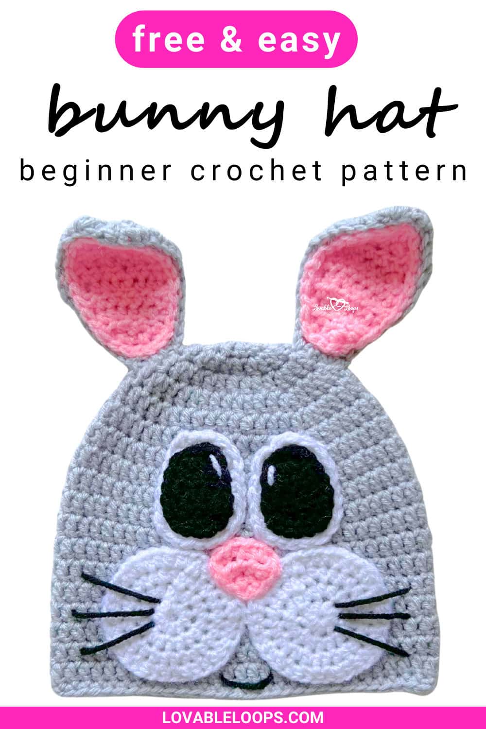 Free crochet bunny hat pattern featuring a gray bunny hat with pink ears and a cute bunny face, shown as a beginner-friendly spring crochet design