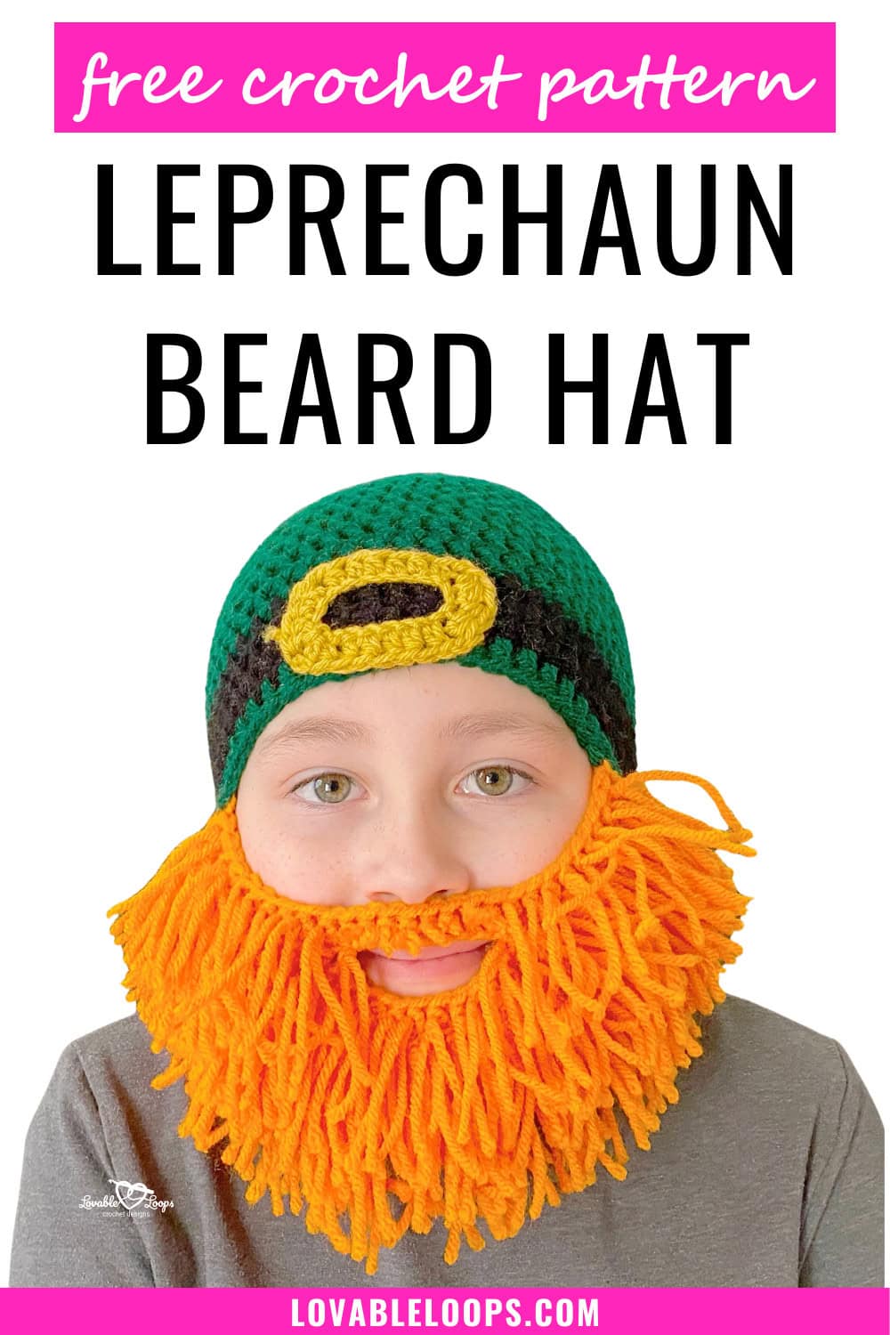 Pinterest graphic for free crochet leprechaun beard hat pattern showing green crochet hat with gold buckle and attached orange beard, perfect for St. Patrick’s Day parades and celebrations.
