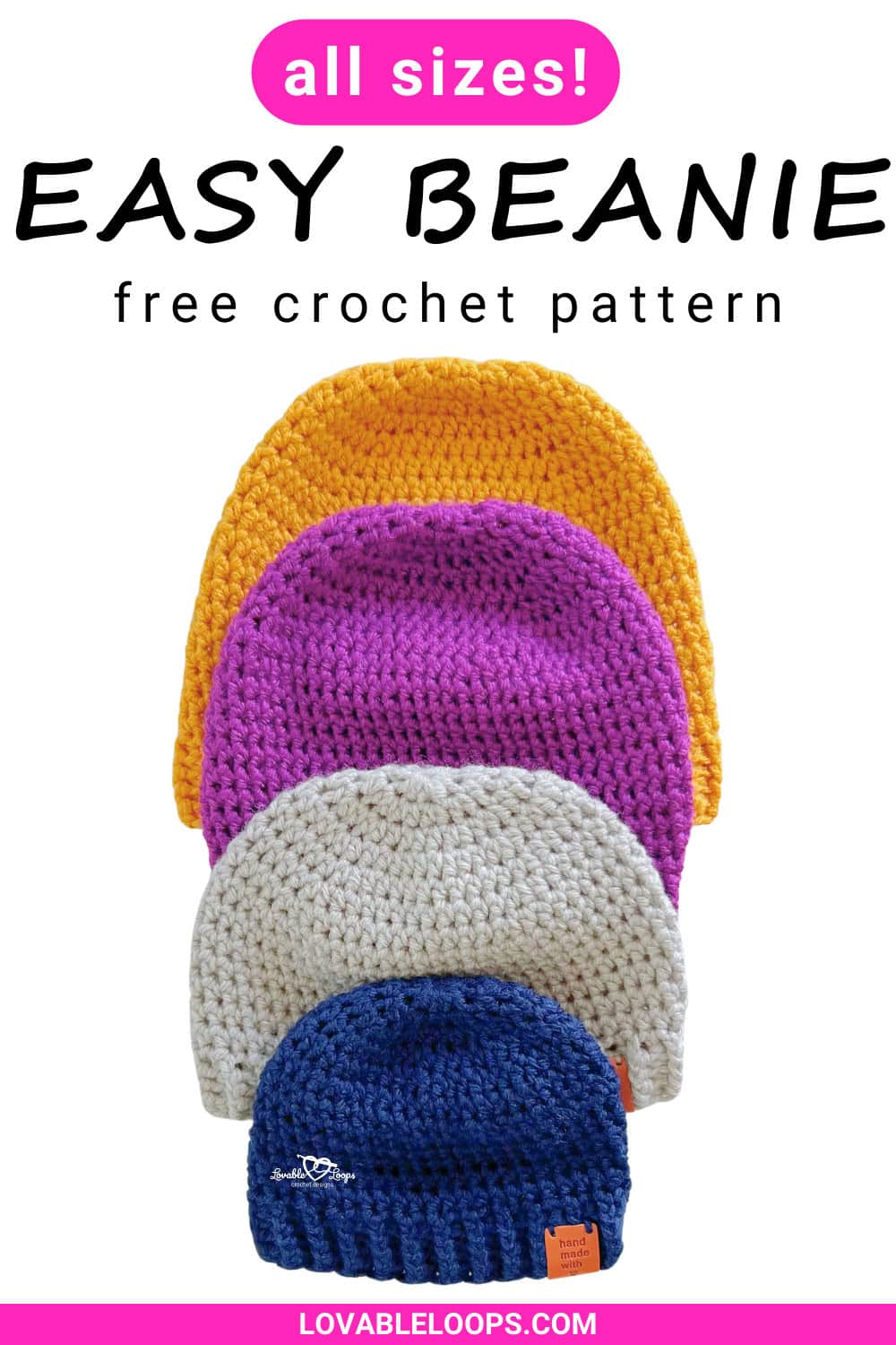 Easy crochet beanie pattern for beginners with all sizes included, shown as a free crochet pattern graphic