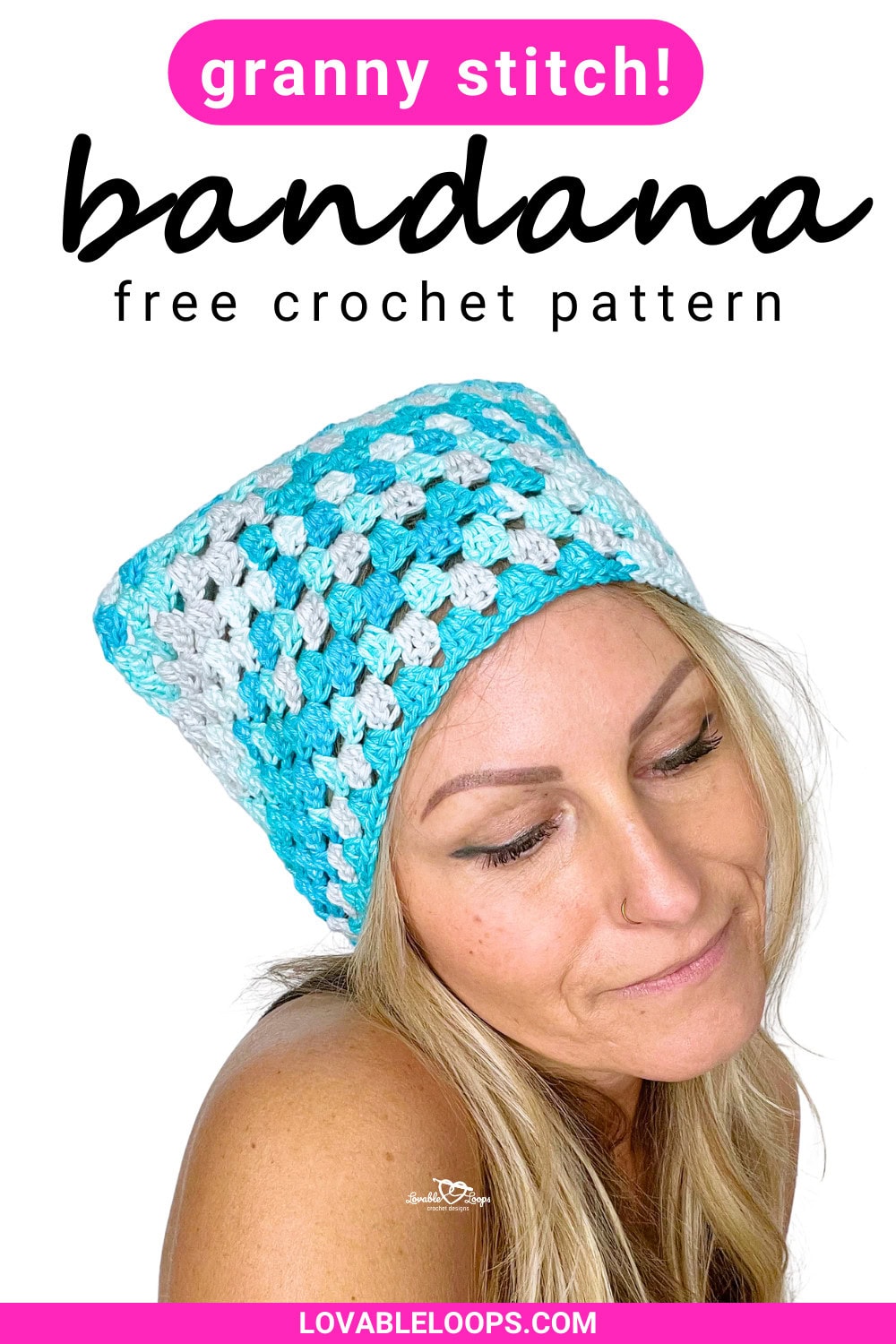 Woman modeling a crochet bandana pattern showing granny stitch detail with the text overlay "granny stitch bandana free crochet pattern"