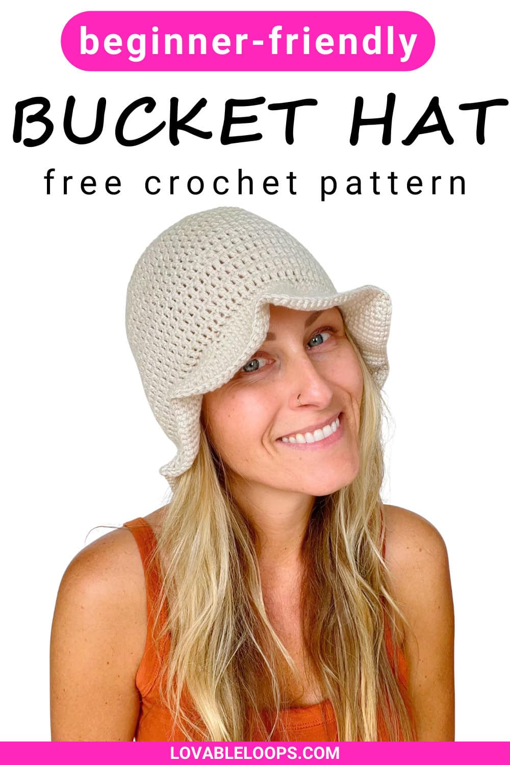 Beginner-friendly crochet bucket hat made with worsted weight yarn, worked in the round from the crown down, free crochet pattern by Lovable Loops