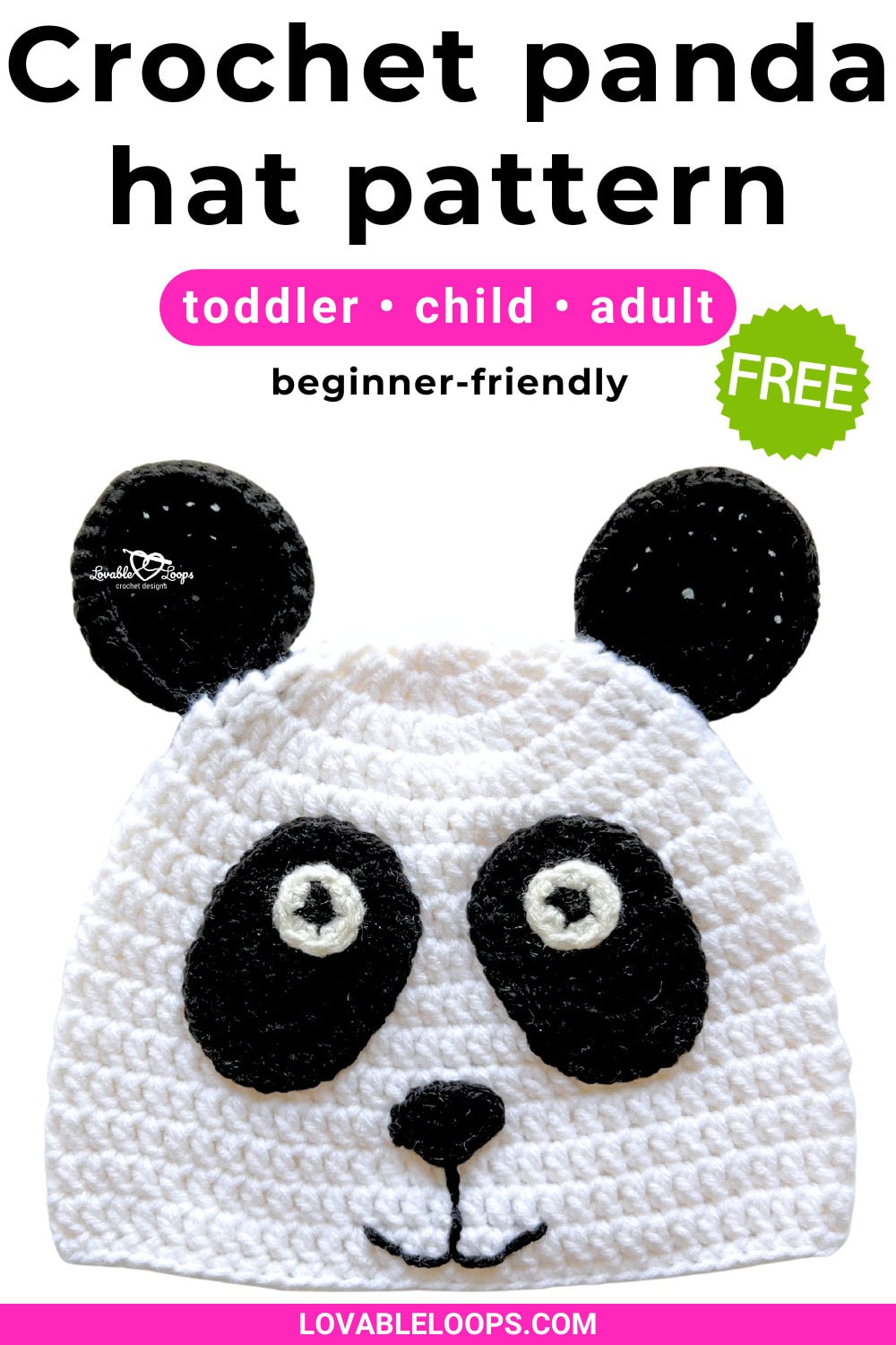 Vertical Pinterest pin for a crochet panda hat pattern with text that says &ldquo;Crochet panda hat pattern,&rdquo; &ldquo;toddler, child, adult,&rdquo; and &ldquo;beginner-friendly,&rdquo; plus a photo of a white crochet panda hat and a green &ldquo;FREE&rdquo; badge.