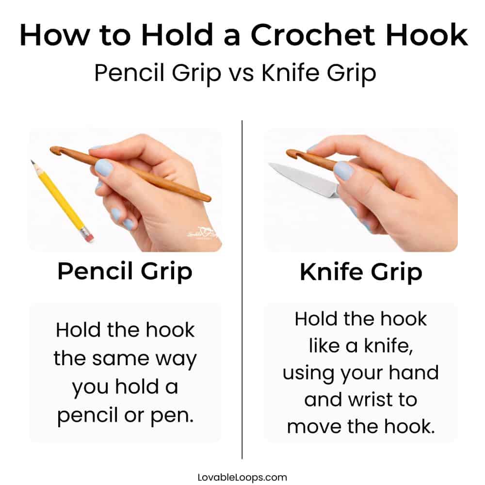 How to hold a crochet hook showing pencil grip vs knife grip for beginners