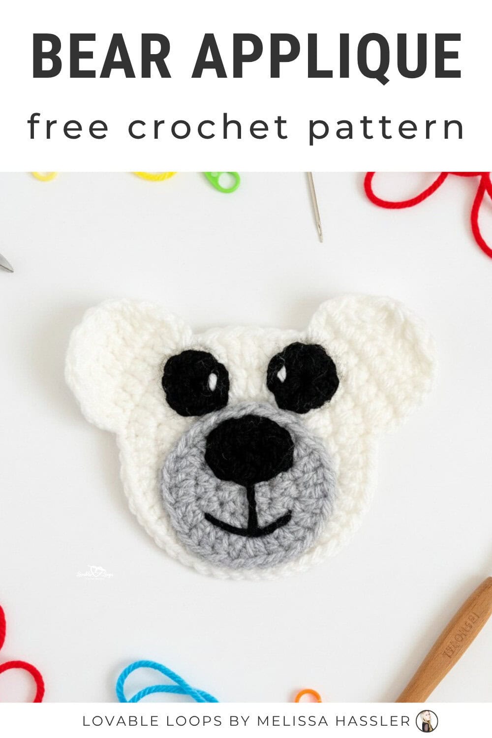 Bear applique crochet pattern displayed on a bright white desktop with a white crochet bear face and simple craft tools around it.