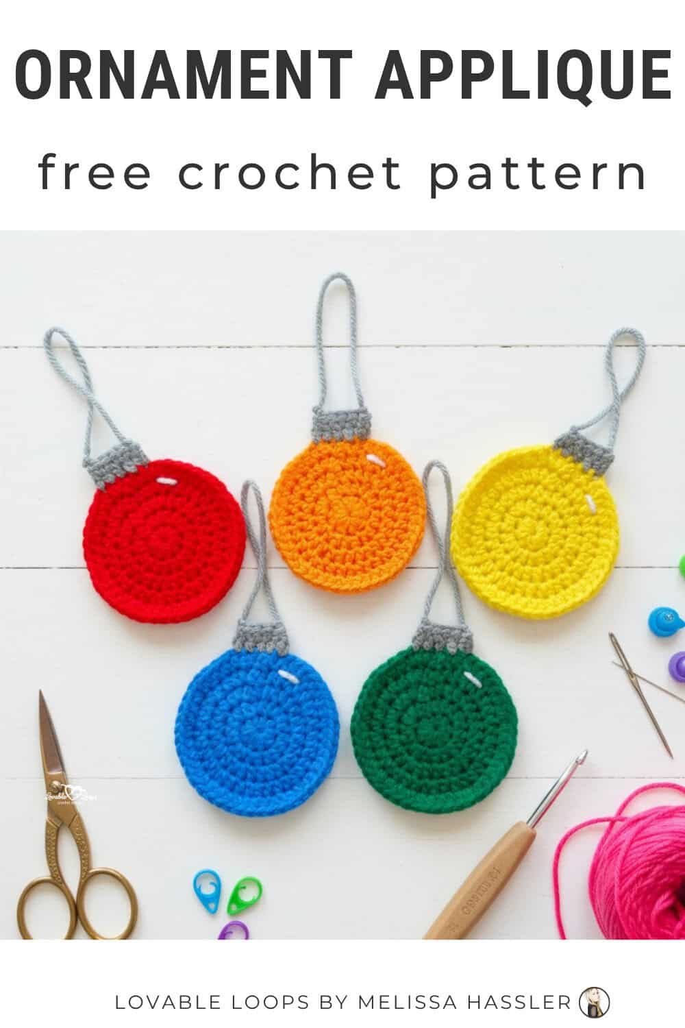 Ornament applique crochet pattern displayed on a white wooden background with five colorful crochet ornaments and simple craft tools around them.