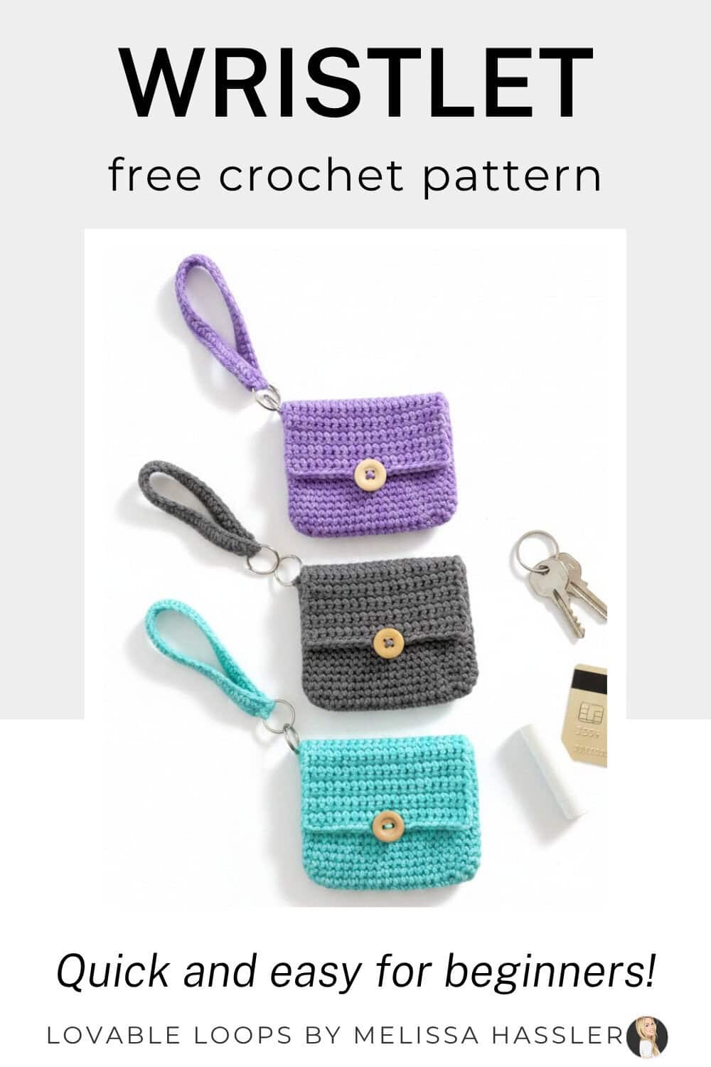 Pinterest pin for a free crochet wristlet pattern with three small crochet pouch wristlets and the text &ldquo;Wristlet free crochet pattern.&rdquo;