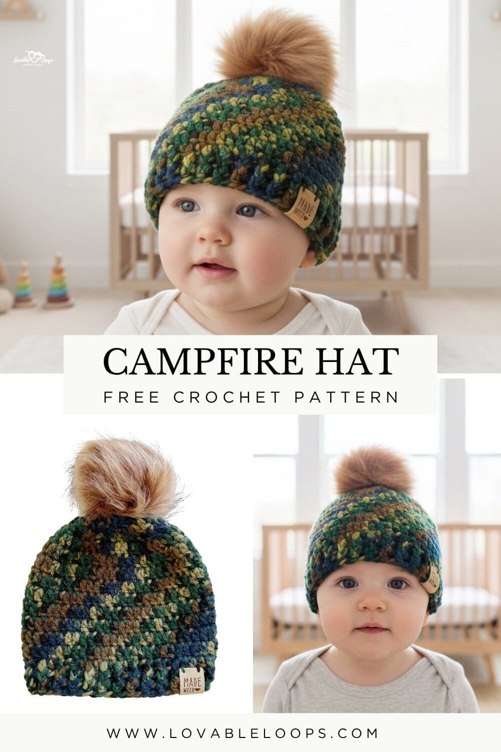 Pinterest pin for a campfire baby hat crochet pattern showing a baby wearing a variegated crochet hat with a pom pom, plus photos of the finished hat and baby wearing it in a nursery.