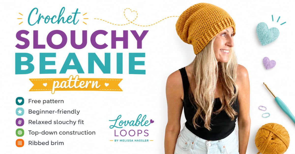 Crochet slouchy beanie pattern featured image with a woman wearing a mustard yellow slouchy crochet beanie, plus callouts for free pattern, beginner-friendly, relaxed slouchy fit, top-down construction, and ribbed brim.