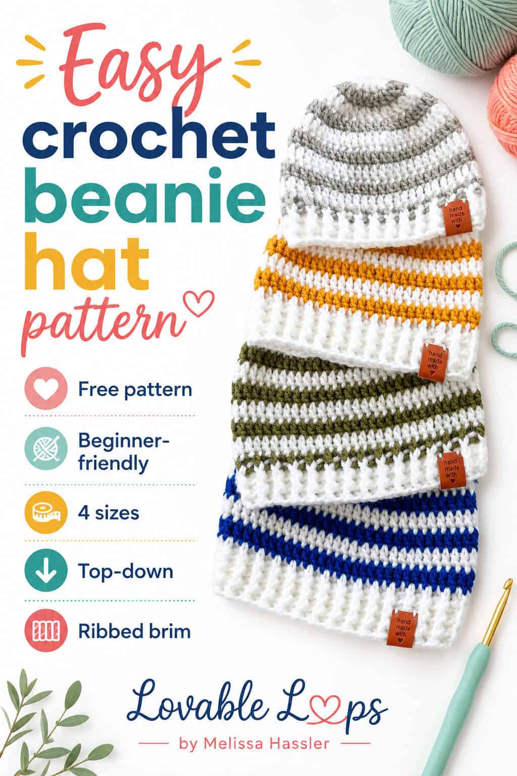 Crochet beanie hat pattern Pinterest pin featuring a stack of striped crochet beanies in white, gray, mustard, green, and blue, with callouts for free pattern, beginner-friendly, four sizes included, worked top down, and ribbed brim.