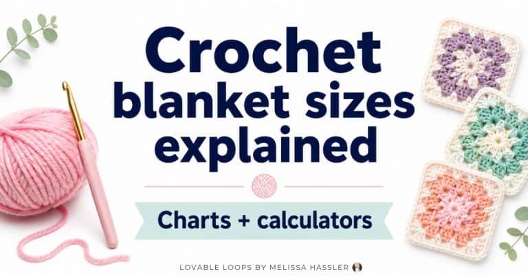 Crochet blanket sizes explained graphic with yarn, crochet hook, granny squares, and text that says charts and calculators.