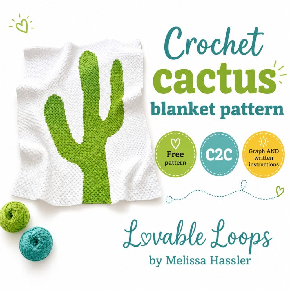 Square graphic for a crochet cactus blanket pattern showing a white C2C cactus blanket with green and teal yarn accents, plus callouts for free pattern, C2C, and graph and written instructions.