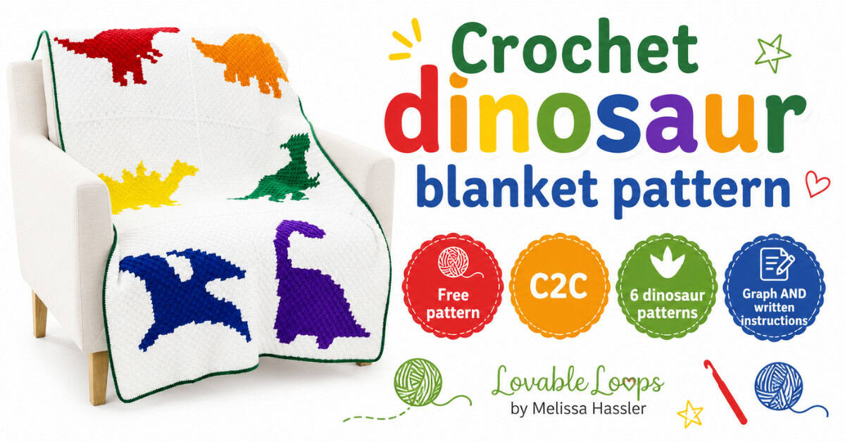 Featured image for a crochet dinosaur blanket pattern showing a colorful C2C dinosaur blanket on a white chair. The bright, clean graphic includes callouts for free pattern, C2C, 6 dinosaur patterns, graph and written instructions, yarn accents, and Lovable Loops by Melissa Hassler branding.