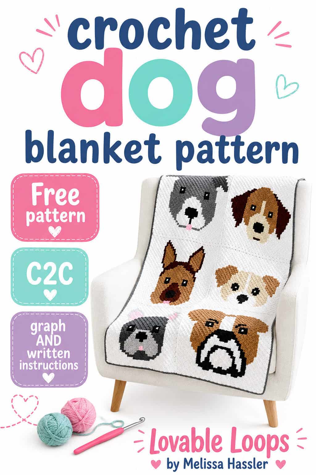 Pinterest pin for a crochet dog blanket pattern featuring a white C2C blanket with six dog faces, plus callouts for free pattern, C2C, and graph and written instructions.