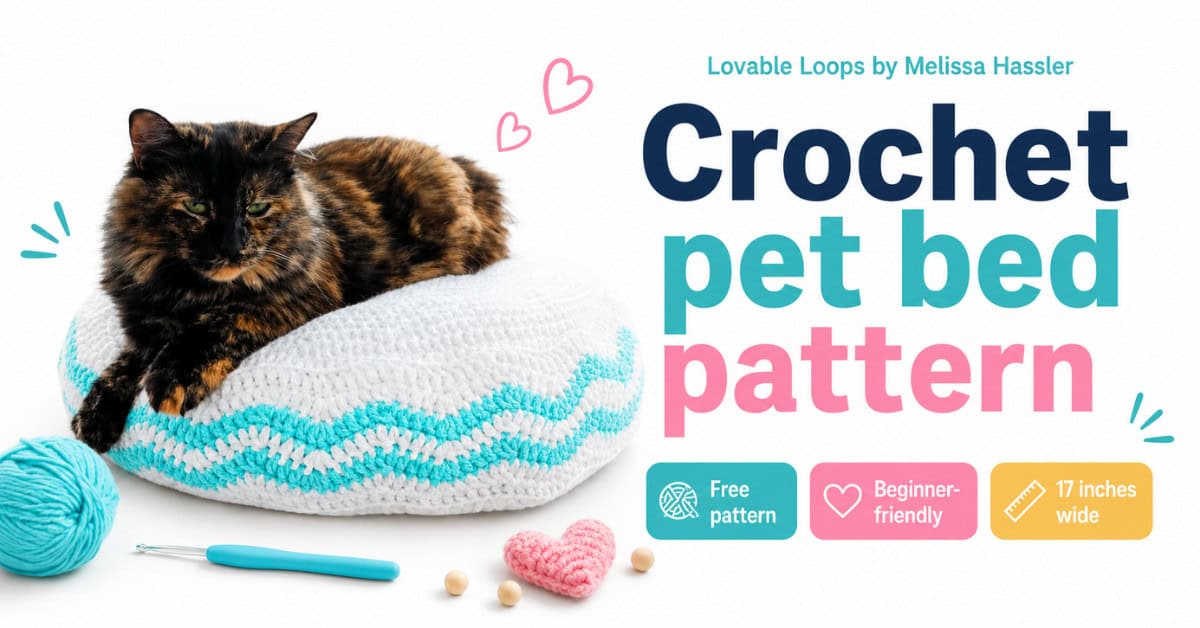 Crochet pet bed pattern graphic featuring a tortoiseshell cat resting on a white and aqua round crochet pet bed with bold text and colorful callouts.