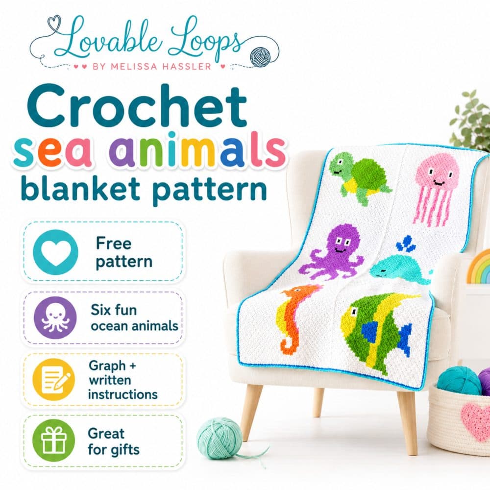 Square graphic for a crochet sea animals blanket pattern featuring a colorful ocean-themed crochet blanket on a cream chair. The clean white design includes callouts for free pattern, six fun ocean animals, graph and written instructions, great for gifts, yarn accents, and Lovable Loops by Melissa Hassler branding.