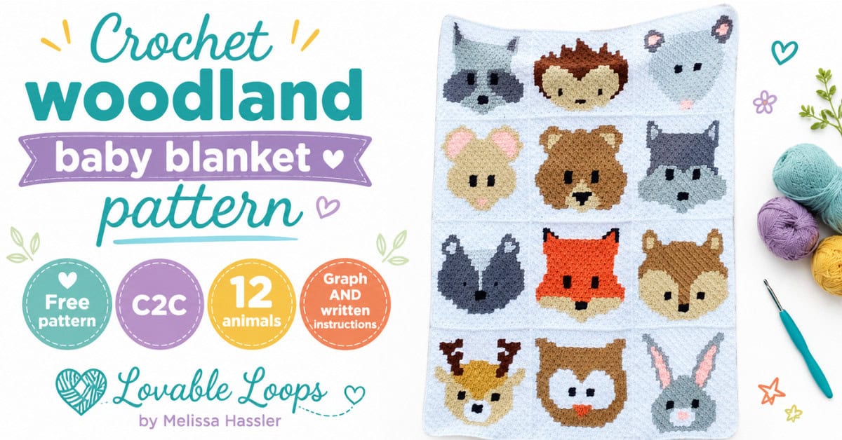 Featured image for a crochet woodland baby blanket pattern showing a C2C blanket with 12 woodland animal designs, including a raccoon, hedgehog, mouse, bear, wolf, fox, deer, owl, and bunny. The bright white graphic includes callouts for free pattern, C2C, 12 animals, graph and written instructions, plus Lovable Loops by Melissa Hassler branding.