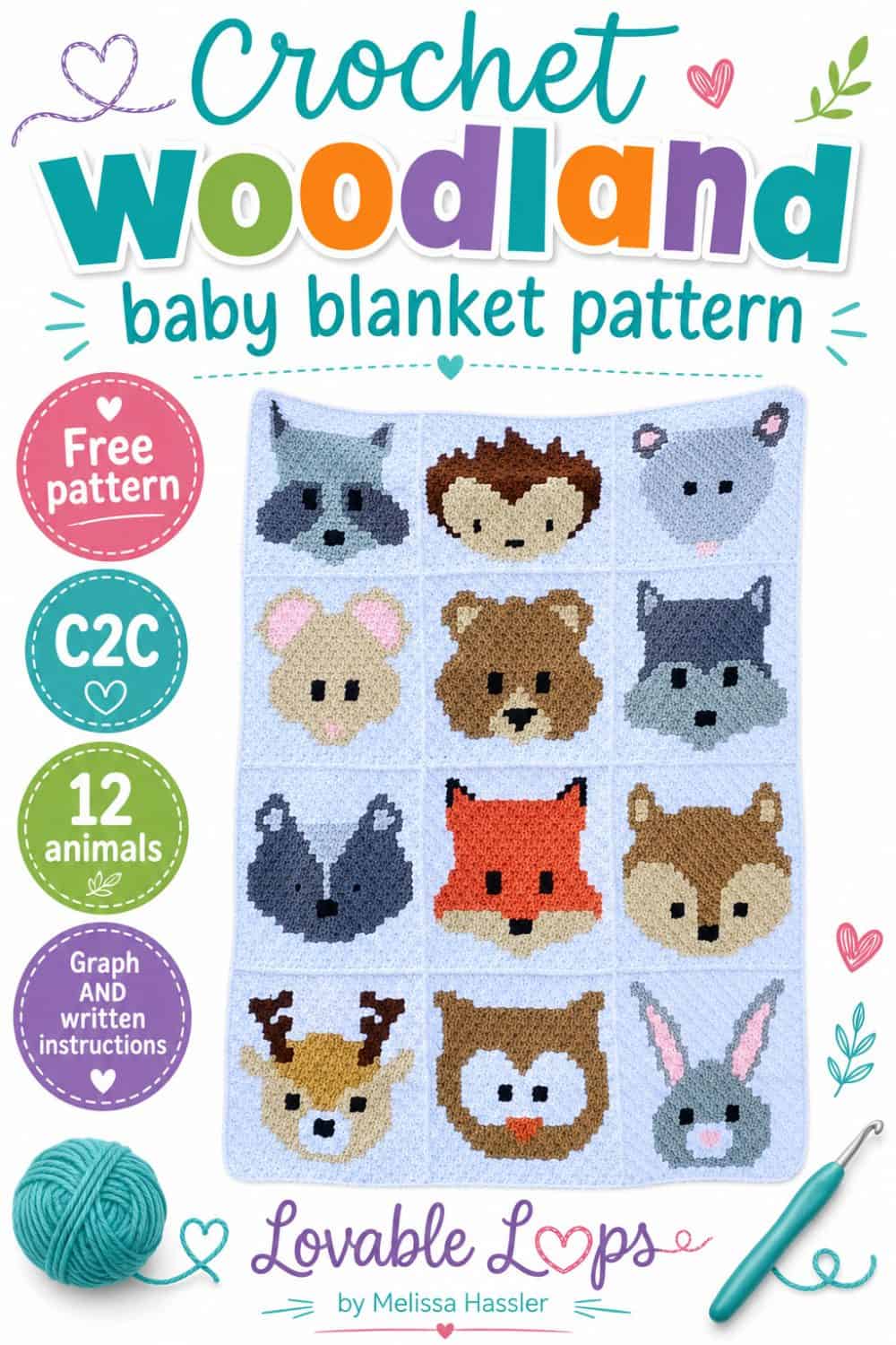 Pinterest pin for a crochet woodland baby blanket pattern showing a full C2C blanket with 12 cute woodland animal squares, including forest animals like a fox, bear, deer, owl, bunny, and raccoon. The bright, clean pin includes free pattern, C2C, 12 animals, graph and written instructions callouts, yarn accents, and Lovable Loops by Melissa Hassler branding.