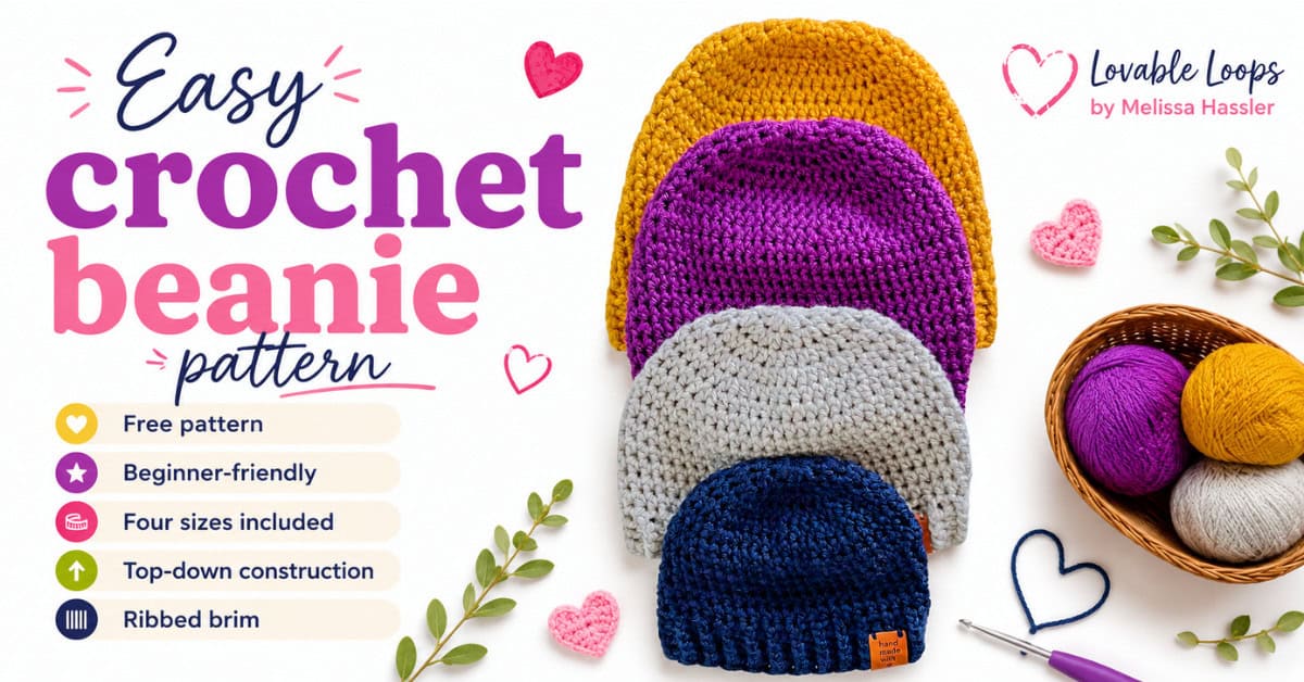 Easy crochet beanie pattern graphic with four handmade hats in different sizes and colors, labeled as a free beginner-friendly pattern.