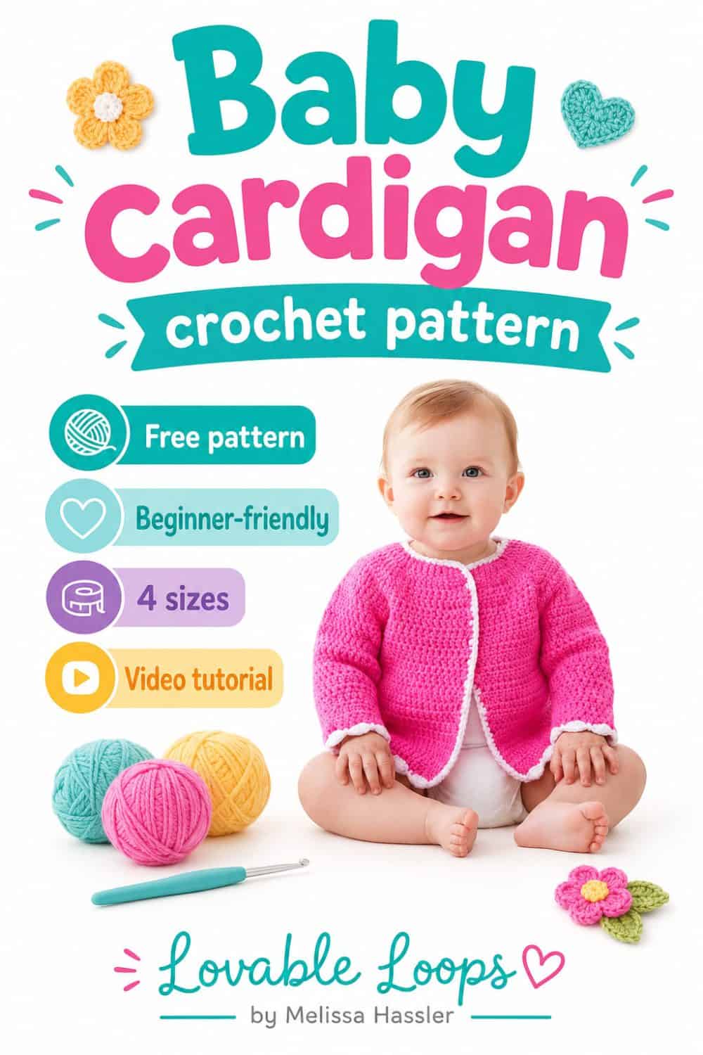 Bright pink crochet baby cardigan with white edging modeled by a baby, shown for a beginner baby cardigan crochet pattern with video tutorial.