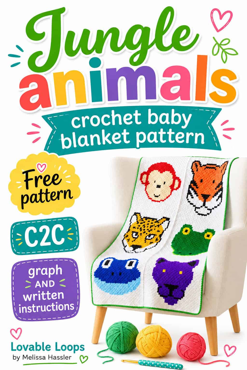 Pinterest pin for a jungle animals crochet baby blanket pattern featuring a C2C blanket with monkey, tiger, leopard, frog, hippo, and panther designs, plus callouts for free pattern, C2C, and graph and written instructions.