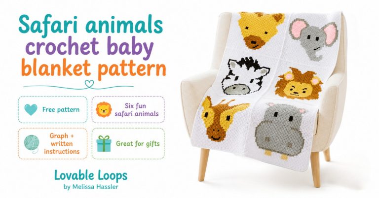 Featured image for a safari animals crochet baby blanket pattern showing a white crochet animal blanket draped over a cream nursery chair. The graphic includes callouts for free pattern, six fun safari animals, graph and written instructions, great for gifts, and Lovable Loops by Melissa Hassler branding.