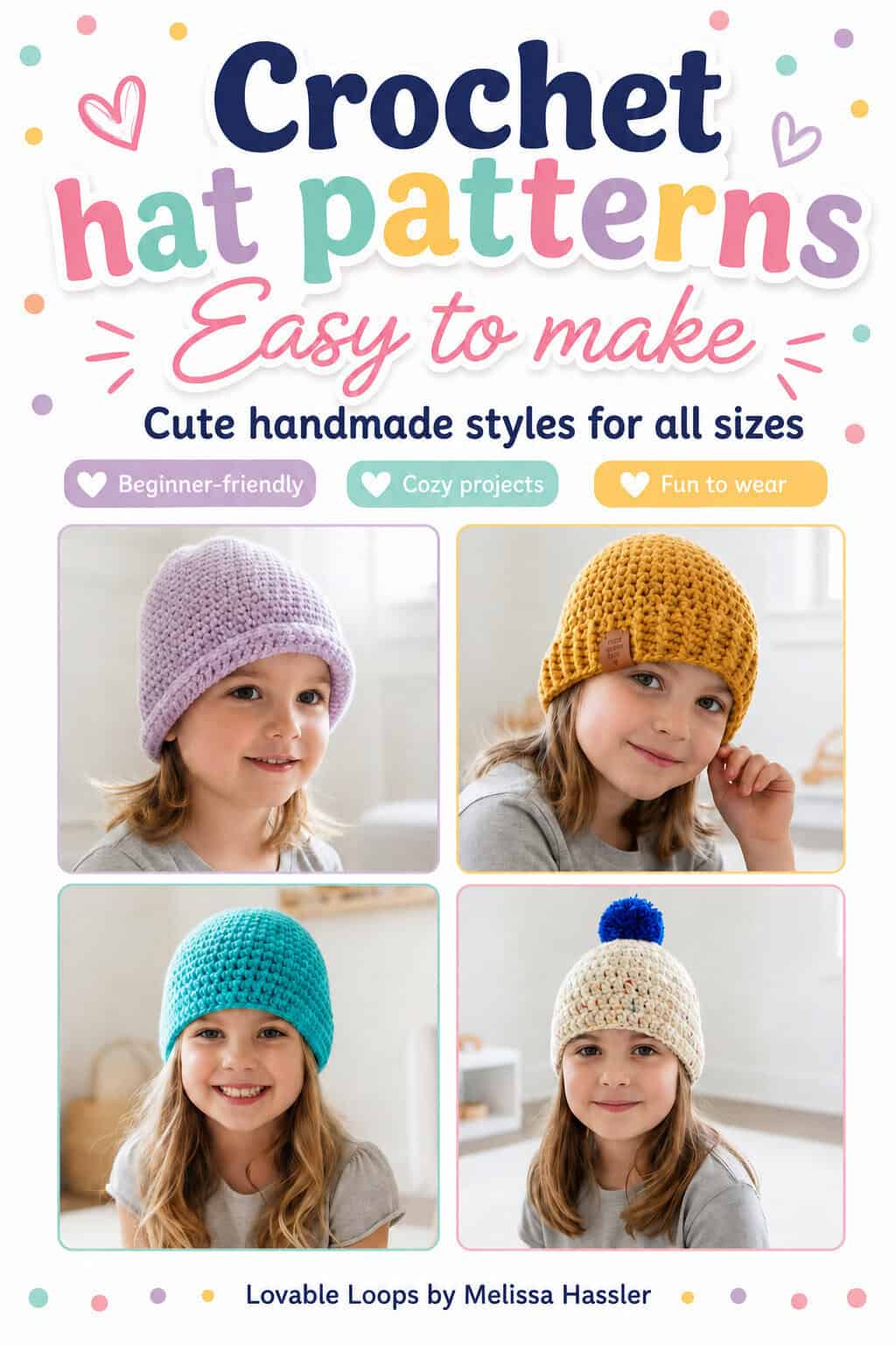Pinterest pin for crochet hat patterns with four child hat photos, colorful text, and callouts for beginner-friendly, cozy, and fun-to-wear handmade hats.