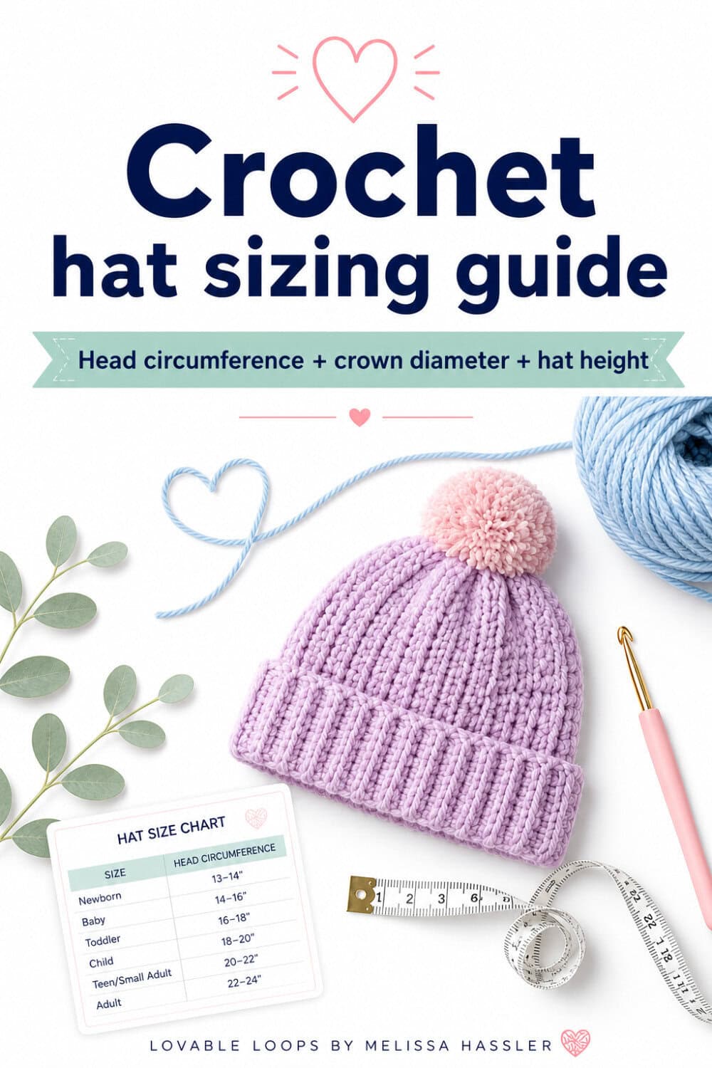 Crochet hat sizing guide Pinterest pin with a purple crochet beanie, yarn, crochet hook, measuring tape, and hat size chart.