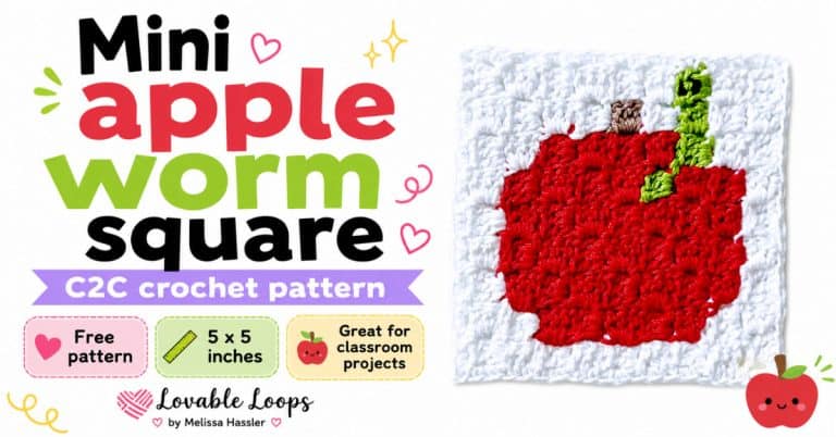 Featured image for a mini apple worm square crochet pattern with a white background. Large colorful text reads &ldquo;Mini apple worm square C2C crochet pattern.&rdquo; On the right is a white crochet square showing a red apple with a green worm. Callouts highlight &ldquo;Free pattern,&rdquo; &ldquo;5 x 5 inches,&rdquo; and &ldquo;Great for classroom projects.&rdquo; Includes Lovable Loops by Melissa Hassler branding.