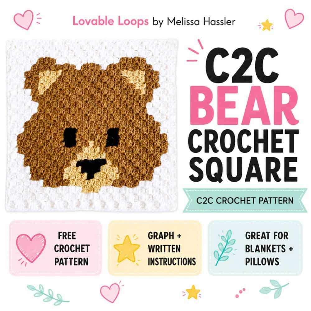 C2C bear crochet square pattern graphic with a brown bear face on a white crochet background and colorful callouts for free pattern, graph, and written instructions.
