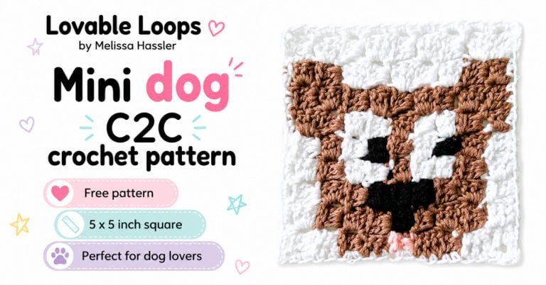 Featured image for a mini dog C2C crochet pattern. A brown and white dog face crochet square is shown on a white background with large black and pink text, pastel callouts, and notes for free pattern, 5 x 5 inch square, and perfect for dog lovers. Branded Lovable Loops by Melissa Hassler.