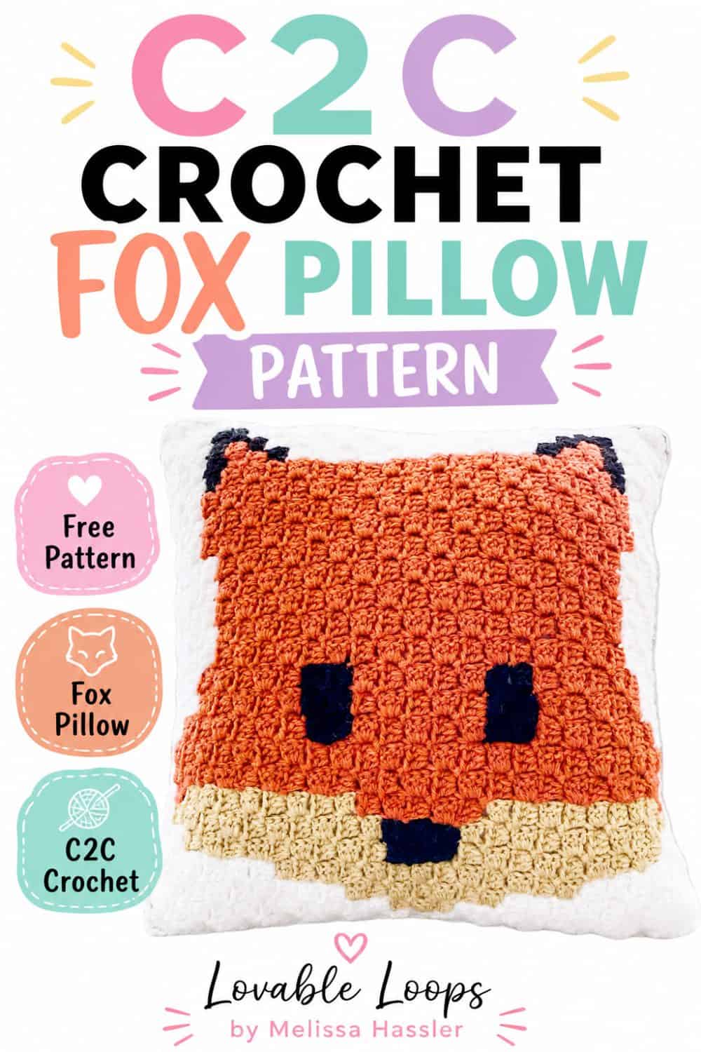 Pinterest pin for a C2C crochet fox pillow pattern featuring an orange fox face pillow on a white background with pastel callouts for free pattern, fox pillow, and C2C crochet.