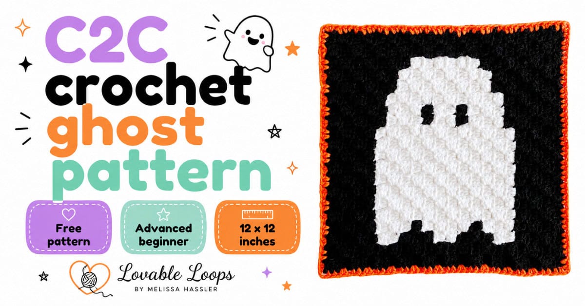 Horizontal featured image for a C2C crochet ghost pattern showing a white ghost crochet square on a black background with an orange border. Text reads &ldquo;C2C crochet ghost pattern,&rdquo; &ldquo;Free pattern,&rdquo; &ldquo;Advanced beginner,&rdquo; and &ldquo;12 x 12 inches,&rdquo; with Lovable Loops by Melissa Hassler branding.