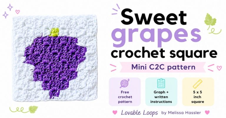 Featured image for a sweet grapes crochet square pattern. A purple grapes mini C2C crochet square is shown on a bright white background with large black and purple text, pastel icons, and callouts for a free crochet pattern, graph and written instructions, and 5 x 5 inch square. Branded Lovable Loops by Melissa Hassler.