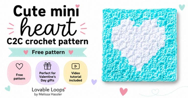 Featured image for a cute mini heart C2C crochet pattern with a white crochet heart square on an aqua background, pastel heart accents, and Lovable Loops by Melissa Hassler branding.