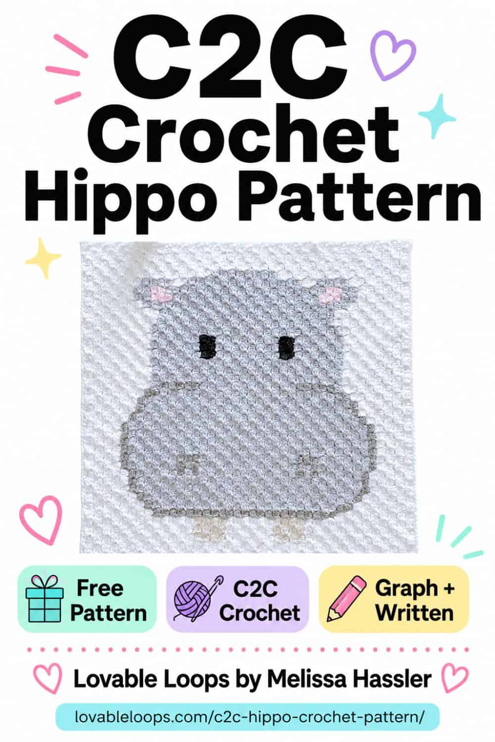 Pinterest pin for a free C2C hippo crochet pattern featuring a gray hippo crochet square with callouts for free pattern, C2C crochet, graph and written instructions, and Lovable Loops by Melissa Hassler branding.