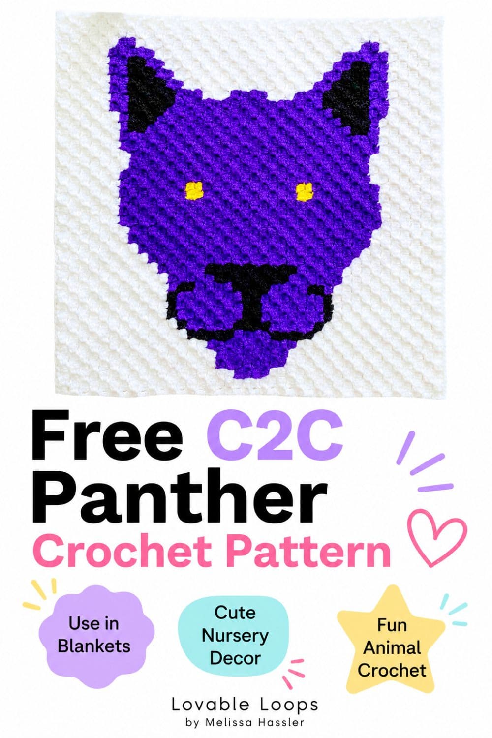 Pinterest pin for a free C2C panther crochet pattern featuring a purple panther crochet square with yellow eyes. The design includes callouts for blankets, nursery decor, animal crochet, and Lovable Loops by Melissa Hassler branding.