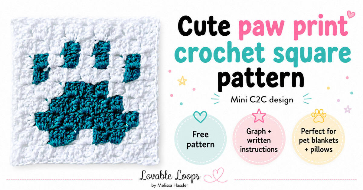 Wide featured image for a cute paw print crochet square pattern. A white crochet square with a teal paw print is displayed beside pastel text that reads “Cute paw print crochet square pattern.” Additional callouts mention free pattern, graph plus written instructions, and perfect for pet blankets and pillows. Branded Lovable Loops by Melissa Hassler.