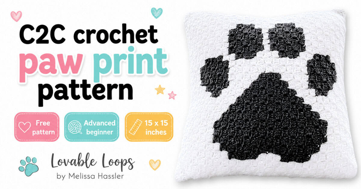 Featured image for a C2C crochet paw print pattern showing a white pillow with a black paw print on the right and bold text on the left that says free pattern, advanced beginner, and 15 x 15 inches by Lovable Loops by Melissa Hassler.