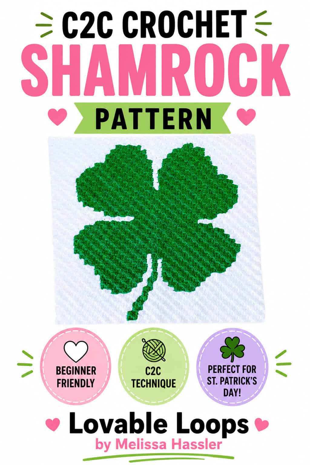 Pinterest pin for a C2C crochet shamrock pattern featuring a green four-leaf clover crochet square with bold pink, green, and black text on a bright white background.