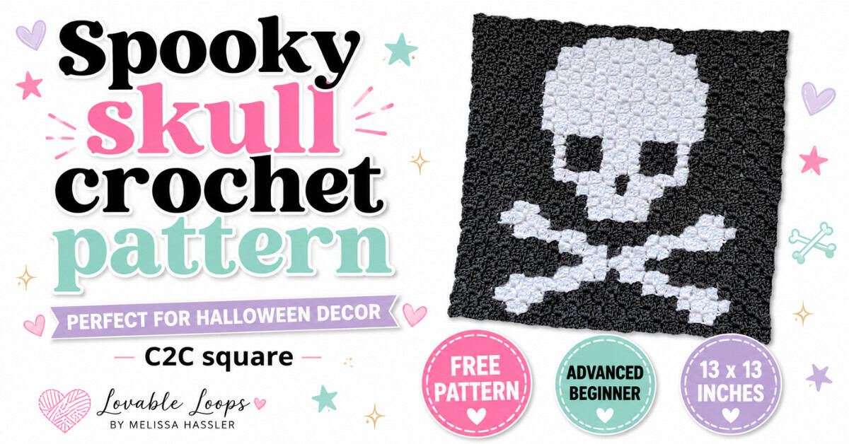 Featured image for a spooky skull crochet pattern showing a black and white C2C skull and crossbones square on the right with large text on the left that reads “Spooky Skull crochet pattern.” Additional text says “Perfect for Halloween decor,” “C2C square,” “Free pattern,” “Advanced beginner,” and “13 x 13 inches,” with Lovable Loops by Melissa Hassler branding.
