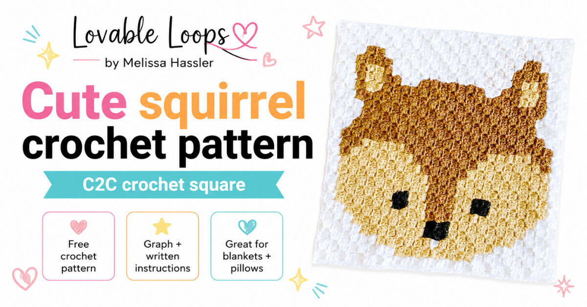 Featured image for a cute squirrel crochet pattern showing a C2C squirrel square on a white background with the text Cute squirrel crochet pattern, C2C crochet square, and callouts for free crochet pattern, graph and written instructions, and great for blankets and pillows.