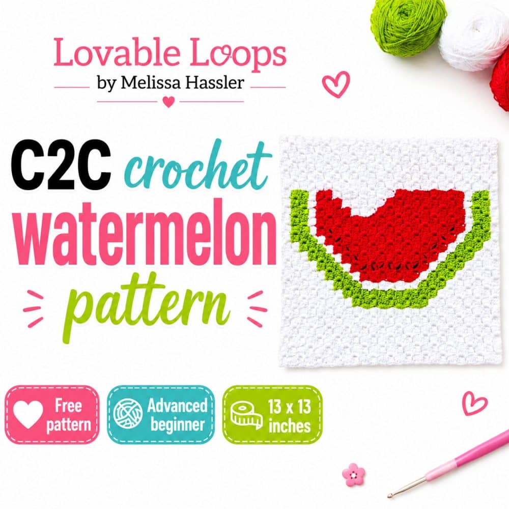 Juicy watermelon C2C square pin featuring a red watermelon slice crochet design, green rind, white crochet background, and callouts for free pattern, advanced beginner, and summer decor.