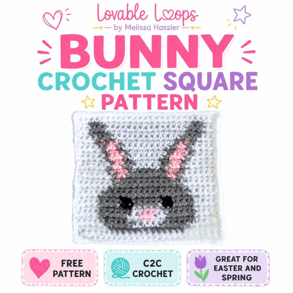 Bunny crochet square pattern graphic featuring a gray bunny with pink ears on a white crochet square, bold pastel text, and callouts for free pattern, C2C crochet, and Easter and spring projects.
