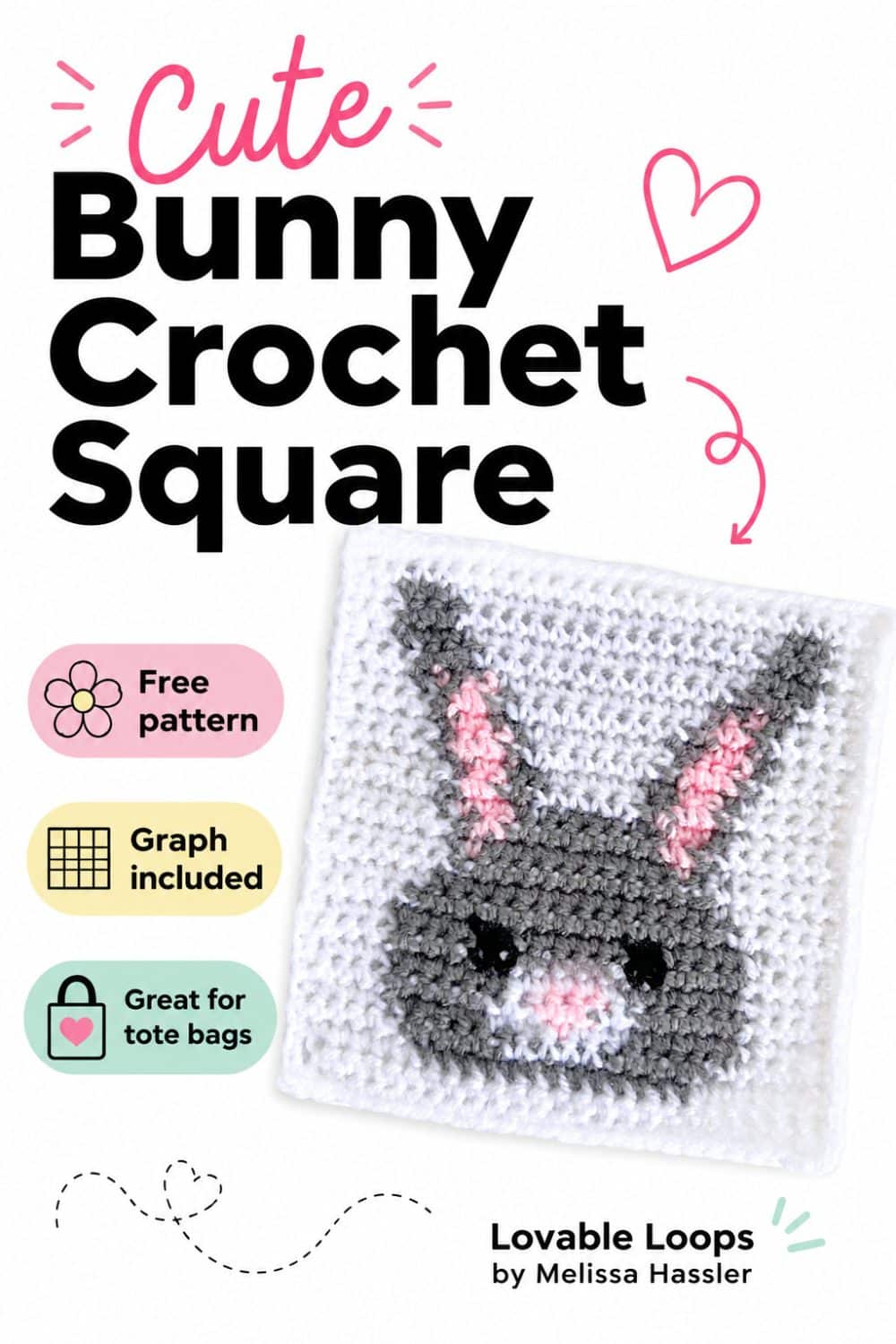 Cute bunny crochet square pattern graphic showing a gray and pink bunny crochet square with pastel accents and callouts for free pattern, C2C crochet, and pillows.